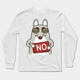 The gray wolf disagreed Long Sleeve T-Shirt